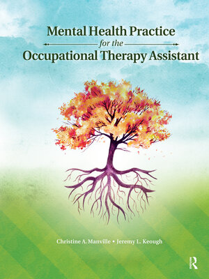 cover image of Mental Health Practice for the Occupational Therapy Assistant